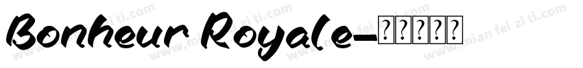 Bonheur Royale字体转换